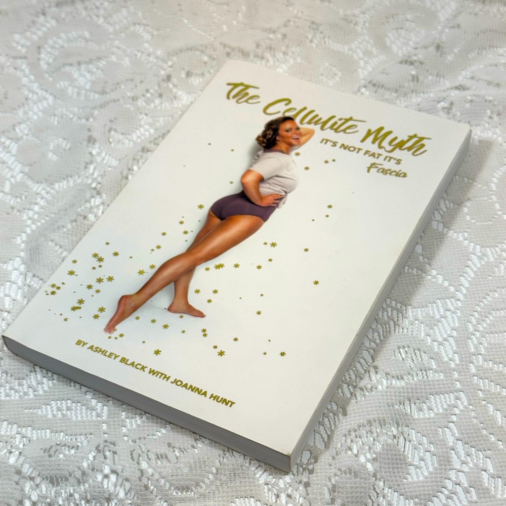 The Cellulite Myth book by Ashley Black with Joanna Hunt